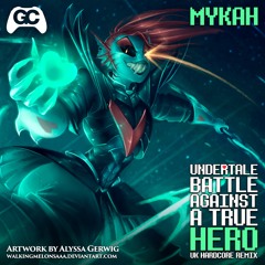 Battle Against a True Hero (Undertale Remix)