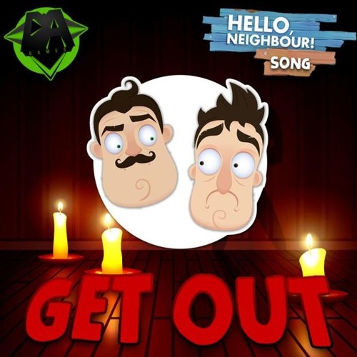 Hello Neighbor (Get Out) Instrumental - DAGames