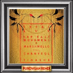Far East Movement X Marshmello - Freal Luv Ft. Chanyeol & Tinashe (VulKan Remix)