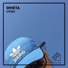 Wheta - Citiza [SFTB005]