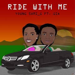 Ride with me ft Gia
