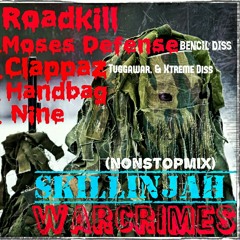 SKILLINJAH WarCrimes Mix [ nonstop badman mix] 1,Roadkill 2,Moses Defense 3,Clappaz 4,Handbag,5,Nine#skillinjah #whiteonwhitecrime #dancehall