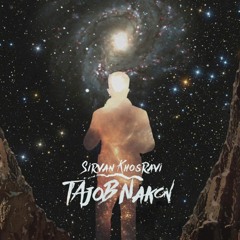 Sirvan Khosravi _ Tajob Nakon (PMN EDIT)