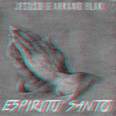 LORD YISUS & Arkano Blak - Espiritu Santo (Original Mix) [BUY: FREE DOWLOAD]