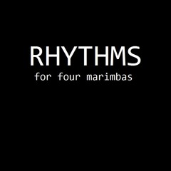 Rhythms for Four Marimbas