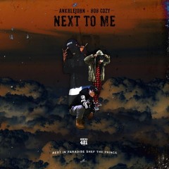 NEXT TO ME - CAMP 421 @SHAAPRECORDS