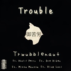Aux x Mista Monsta [Prod. TRWB]