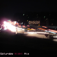 Saturday Night Mix