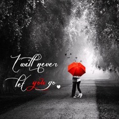 Never Let You Go Ft Mirk