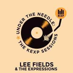 Under The Needle, Episode 76 - Lee Fields & The Expressions