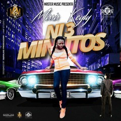 Missis Keyly -Ni 3 Minutos (Prod. By Master Music Entertainment)