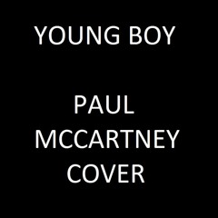Young Boy (Paul McCartney Cover)