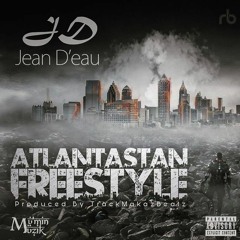 Atlantastan Freestyle (Produced by Trackmakazbeatz)