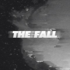 The Fall (Prod. by Don Derrion x Nasa)