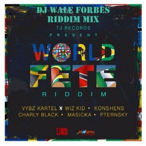 World Fete Riddim