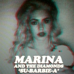 Marina And The Diamonds - SU - BARBIE - A (Filtered Acapella)