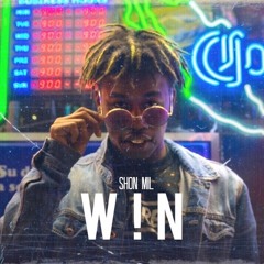 Shon Mil - W!N (Prod. PSALM)