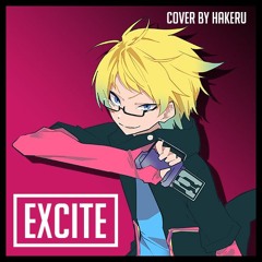 【Hakeru】Kamen Rider Ex-Aid - EXCITE (Cover)