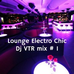 Lounge hits 2017 Dj VTR mix # 1