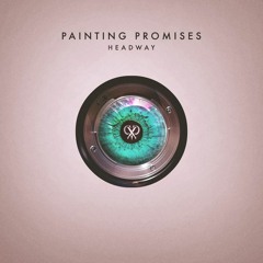 Painting Promises - Headway