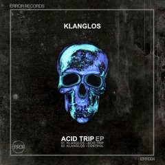 Klanglos - Acid Trip (Original Mix)