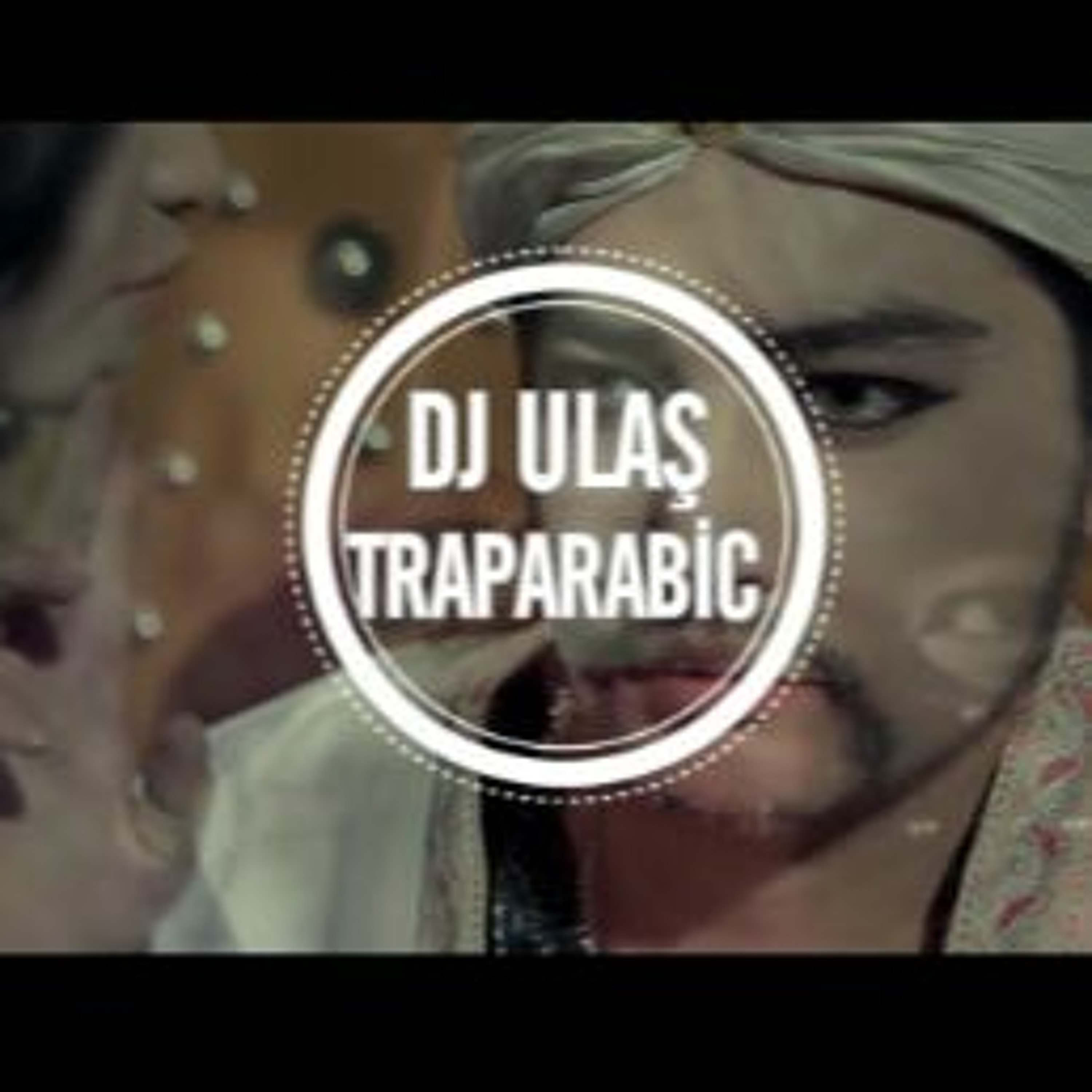 Dj Ulaş - Traparabic (Original)