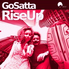 Go Satta - Rise Up (Emerald & Doreen Records)