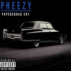 Ride- Pheezy