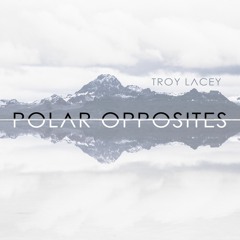 Polar Opposites