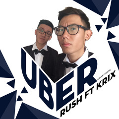 Uber - Rush ft. Krix