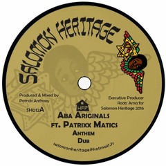 Aba Ariginals ft. Patrixx Matics - Anthem (Salomon Heritage SH012)