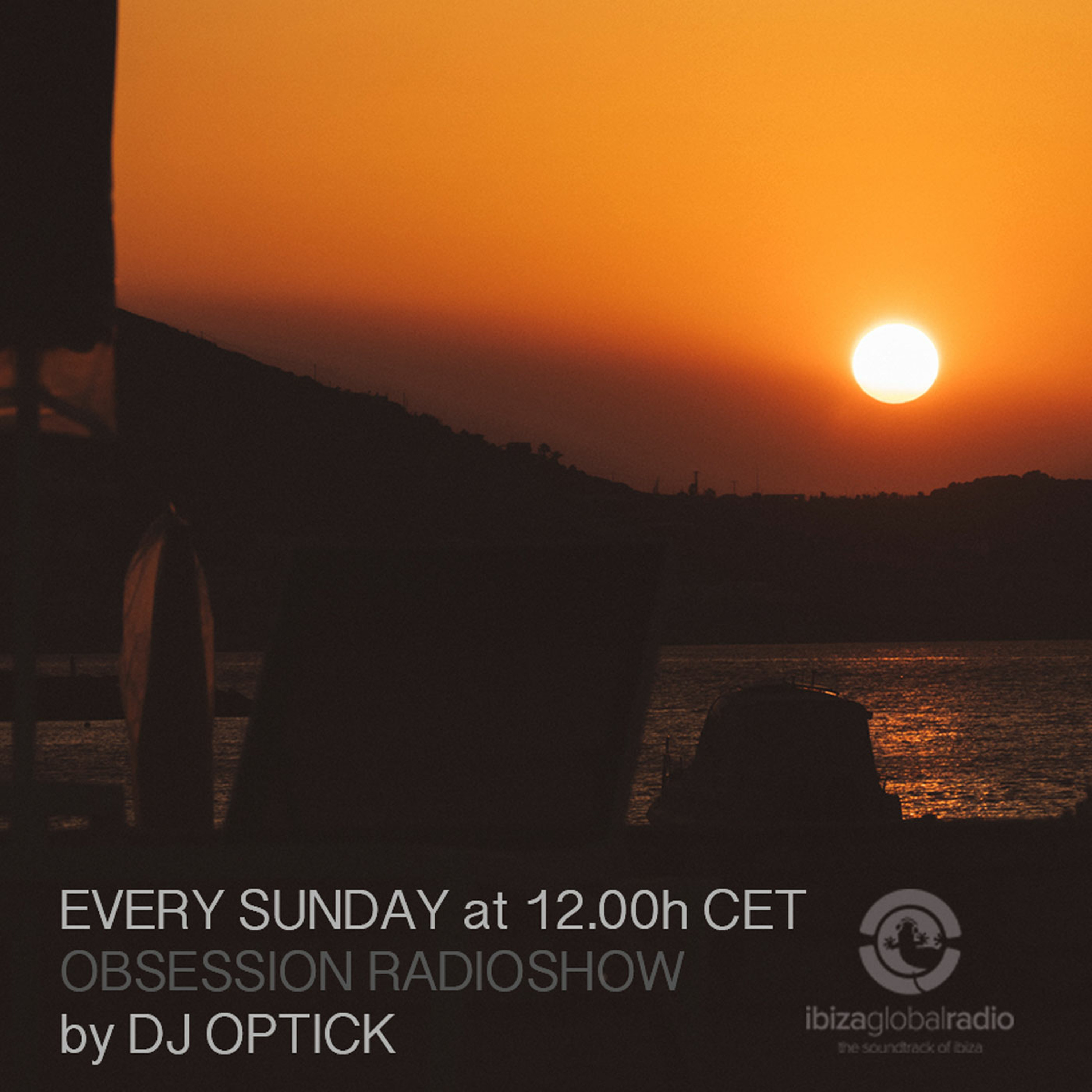 Dj Optick - Obsession - Ibiza Global Radio