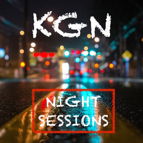 KGN Night Sessions #003