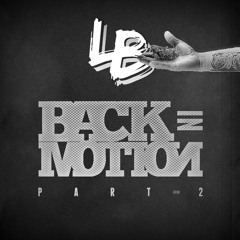 Lb - Back In Motion Pt.2