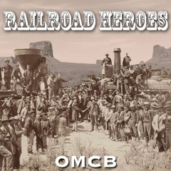 Railroad Heroes