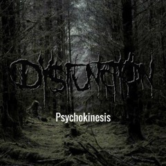 Dysfunction - Psychokinesis [Free 100 followers]
