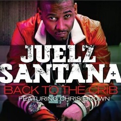 Juelz Santana Ft Chris Brown - Back To The Crib ( Instrumental )