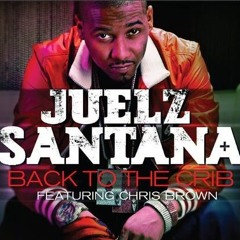 Juelz Santana Ft Chris Brown - Back To The Crib ( Instrumental )