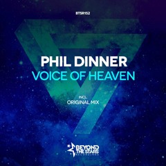 Phil Dinner - Voice Of Heaven (Original Mix) [OUT NOW]