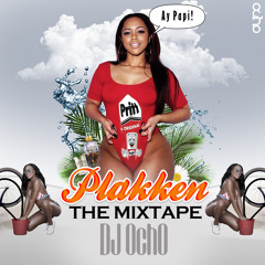 DJ Ocho - Plakken The Mixtape