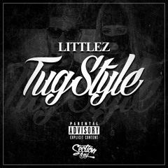 Littlez - Tugstyle | @Littlezsection