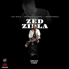Zed Zilla - "Shoulder To Lean On"