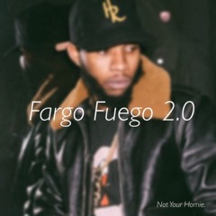 [Set 6] Fargo Fuego 2.0 // Late Night Mix