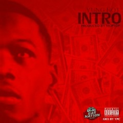 Yung Hot "INTRO" Prod. by Moptop