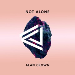 Alan Crown - Not Alone