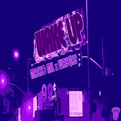 Macho Mil x Waye$ky - Wake Up