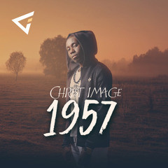 1957 (prod. by Christ Image)