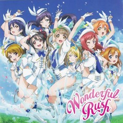 Wonderful Rush (Center Trio Kotori Maki Nico MIX)