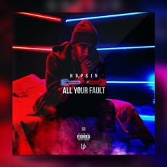 Hopsin - All Your Fault