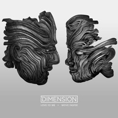 Dimension - Move Faster Remix